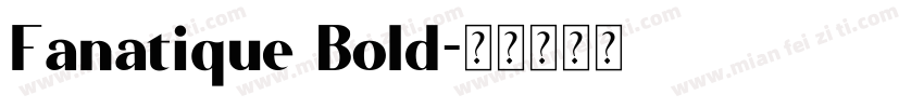 Fanatique Bold字体转换